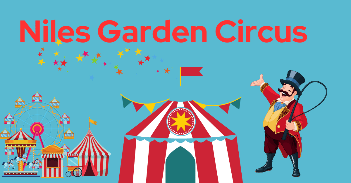 Entrance Tickets for Shows at Niles Garden Circus